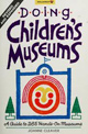Doing Children's Museums